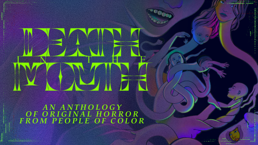 POC horror anthology Death in the Mouth has funded on Kickstarter