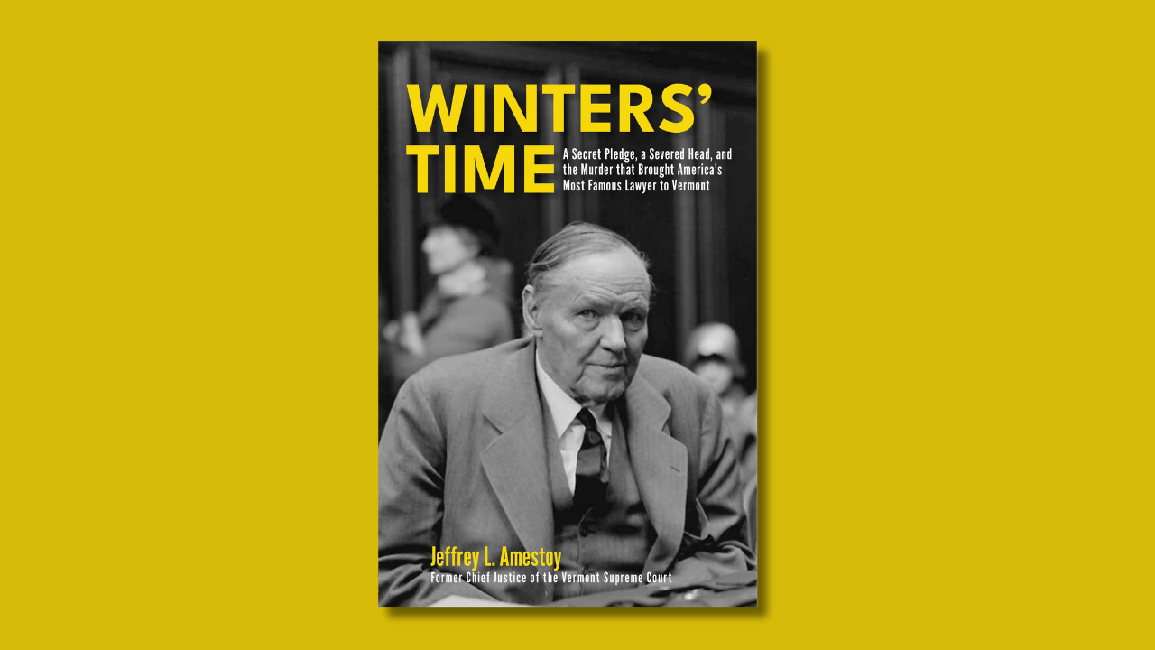 Uncovering Vermont's most notorious murder trial