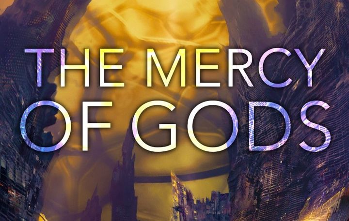 James S.A. Corey's next novel is The Mercy of Gods